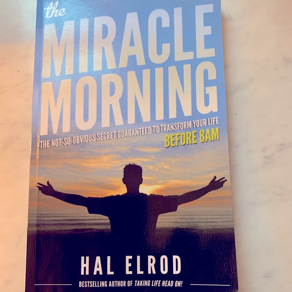 Miracle Morning by Hal Elrod